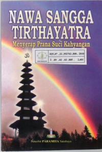 Image of Nawa Sangga Tirthayatra : Menyerap Prana Suci Kahyangan